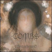 Winterhours von Tombs