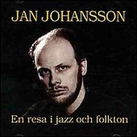 En Resa I Jazz Och Folkton von Jan Johansson