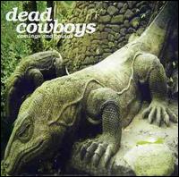 Comings and Goings von The Dead Cowboys