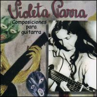 Composiciones Para Guitarra von Violeta Parra