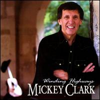 Winding Highways von Mickey Clark