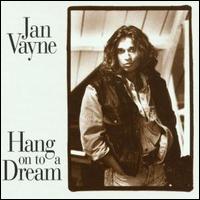 Hang on to a Dream von Jan Vayne