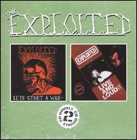 Let's Start a War/Live and Loud! von The Exploited