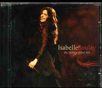 Du Temps Pour Toi von Isabelle Boulay