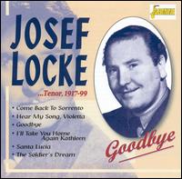 Goodbye von Josef Locke