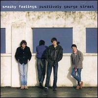 Positively George Street von Sneaky Feelings