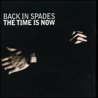 Time Is Now [Bonus Track] von Back in Spades