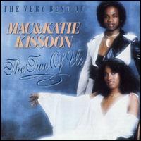 The Two of Us: The Very Best Of Mac & Katie Kissoon von Mac Kissoon