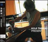 Present von Koji Tamaki