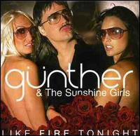 Like Fire Tonight von Günther