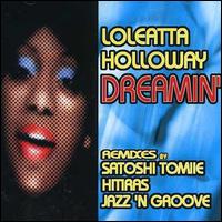 Dreamin' von Loleatta Holloway