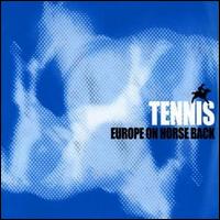 Europe on Horseback von Tennis