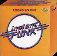 Looks So Fine von Instant Funk