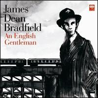 English Gentleman, Pt. 2 von James Dean Bradfield