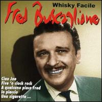 Whisky Facile von Fred Buscaglione