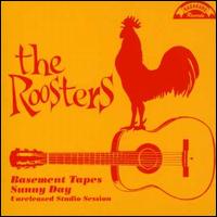 Basement Tapes: Sunny Day Studio Session von The Roosters