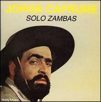 Solo Zambas von Jorge Cafrune