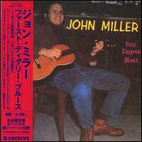 First Degree Blues von John Miller