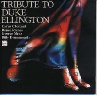 Tribute to Duke Ellington von Cyrus Chestnut