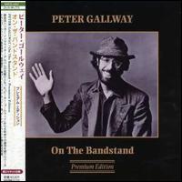 On the Bandstand von Peter Gallway