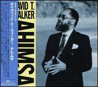 Ahimsa von David T. Walker