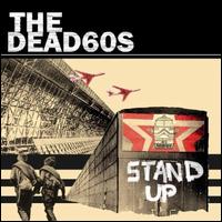 Stand Up, Pt. 1 von The Dead 60s