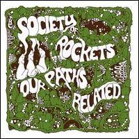 Our Paths Related von The Society of Rockets