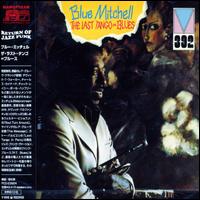 Last Tango = Blues von Blue Mitchell