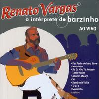 Interprete Do Barzinho von Renato Vargas