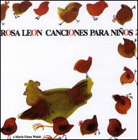 Canciones Para Ninos, Vol. 2 von Rosa León