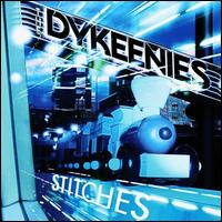 Stitches, Pt. 1 von The Dykeenies