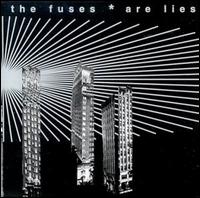 Are Lies von The Fuses