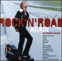 Rock 'n' Road Again von Danni Carlos