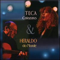 Teca Calazanz & Heraldo Do Monte von Teca Calazans