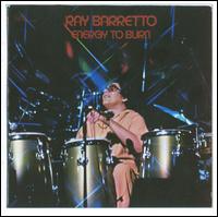 Energy to Burn von Ray Barretto