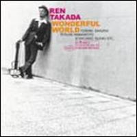 Wonderful World von Ren Takada