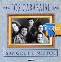 Sangre de Mistol von Carabajal