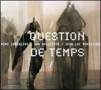 Question de Temps von Mimi Lorenzini