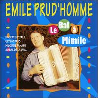 Bal a Mimile von Emile Prud'Homme