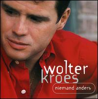 Niemand Anders von Wolter Kroes