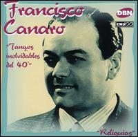 Tangos Inolvidables del 40 von Francisco Canaro