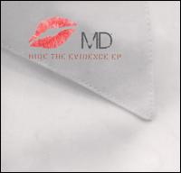 Hide the Evidence von M.D.