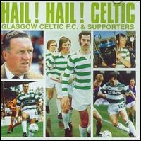 Hail! Hail! Celtic von Celtic F.C.