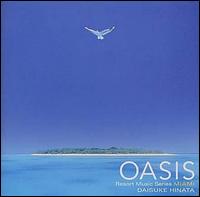 Oasis Resort Music Series Miam [SACD] von Daisuke Hinata