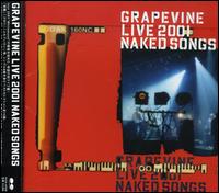 Grapevine Live 2001: Naked Songs von Grapevine