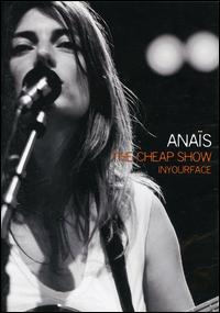 Cheap Show [DVD] von Anaïs