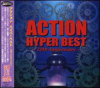 Hyper Best: 20th Anniversary von The Action