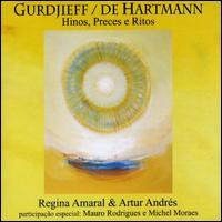 Gurdjieff/de Hartmann: Hinos Preces & Ritos von Artur Andres