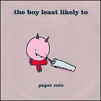 Papercuts von The Boy Least Likely To