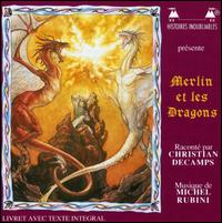 Merlin et Les Dragons von Christian Décamps